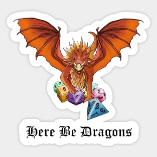 Here be dragons and dnd dice Sticker